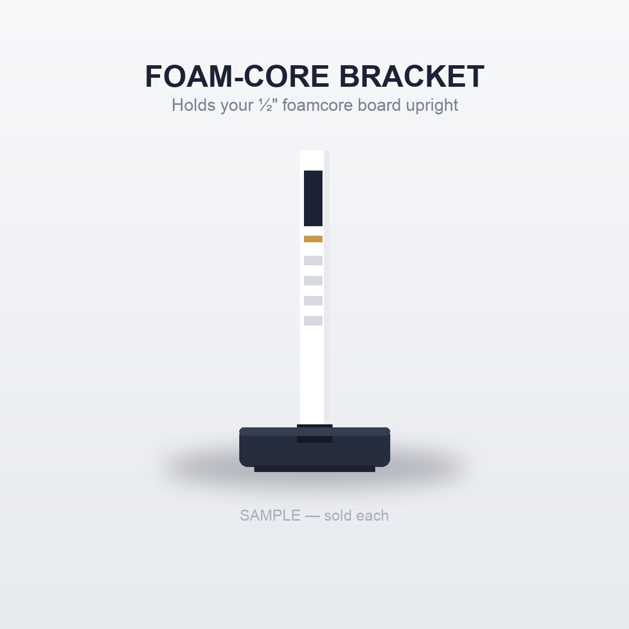 Foamcore Mounting Bracket